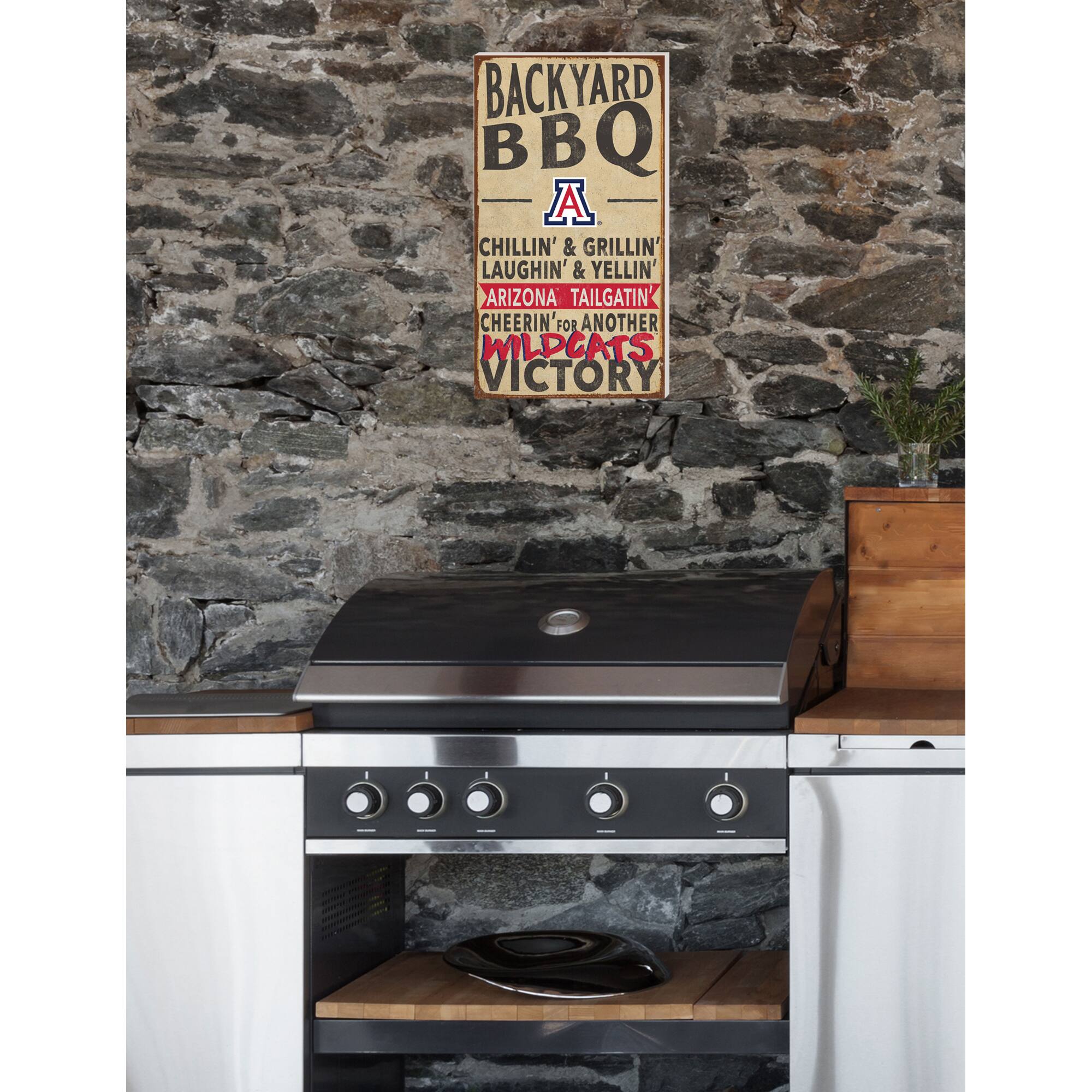 BACKYARD BBQ  
A  
CHILLIN' & GRILLIN'  
LAUGHIN' & YELLIN'  
ARIZONA TAILGATIN'  
CHEERIN' FOR ANOTHER  
WILDCATS VICTORY