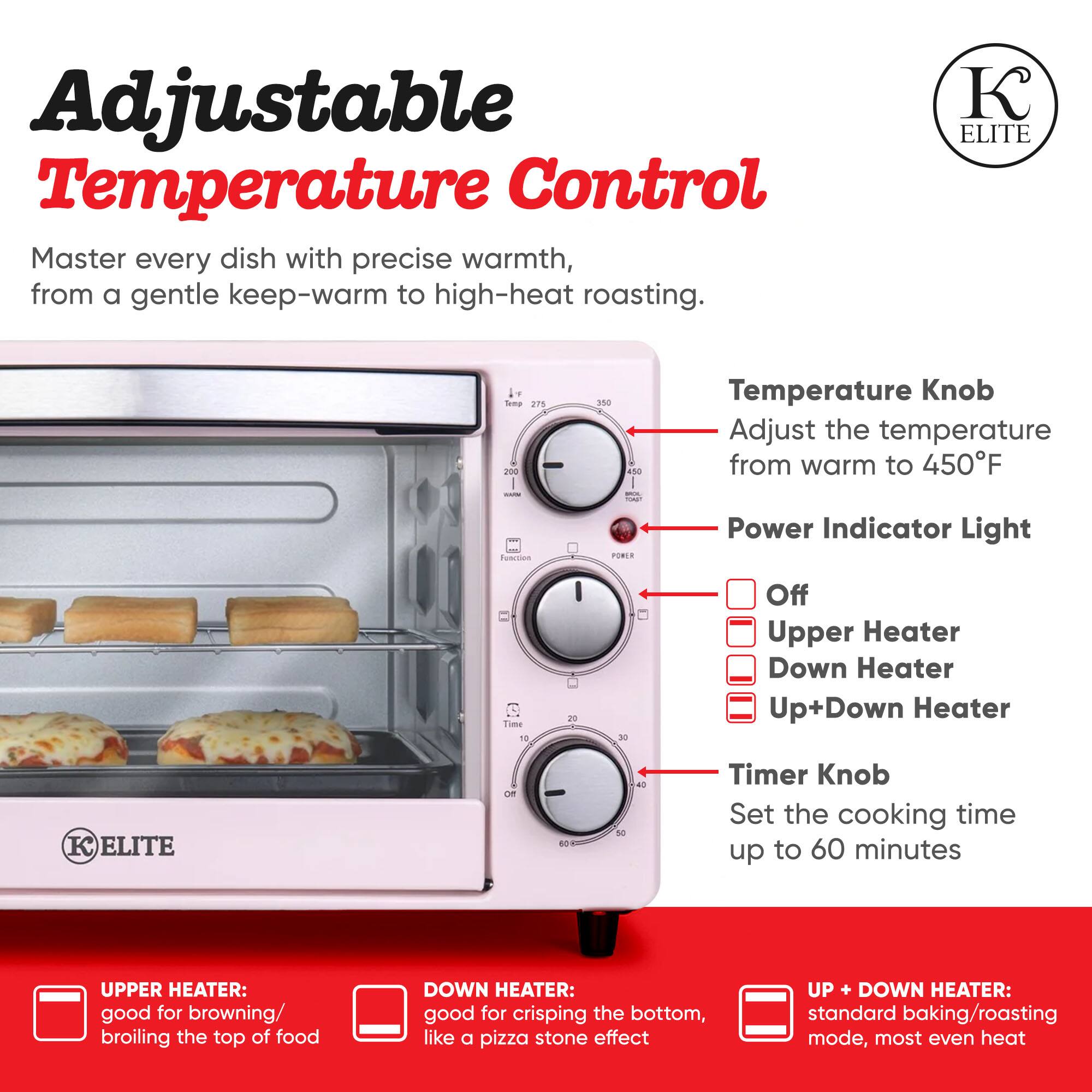 Adjustable Temperature Control  
Master every dish with precise warmth, from a gentle keep-warm to high-heat roasting.

**ELITE**

- **Temperature Knob**  
  Adjust the temperature from warm to 450°F

- **Power Indicator Light**

- **Timer Knob**  
  Set the cooking time up to 60 minutes

**UPPER HEATER:**  
good for browning/ broiling the top of food

**DOWN HEATER:**  
good for crisping the bottom, like a pizza stone effect

**UP + DOWN HEATER:**  
standard baking/roasting mode, most even heat