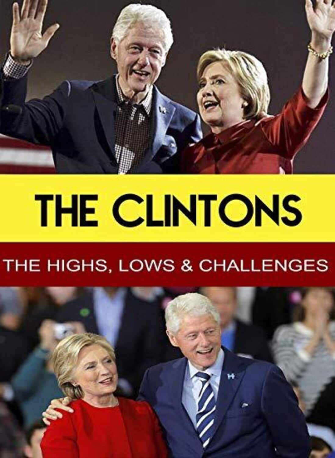 The Clintons - The Highs, Lows & Challenges   - DVD price history on PriceWatchPro