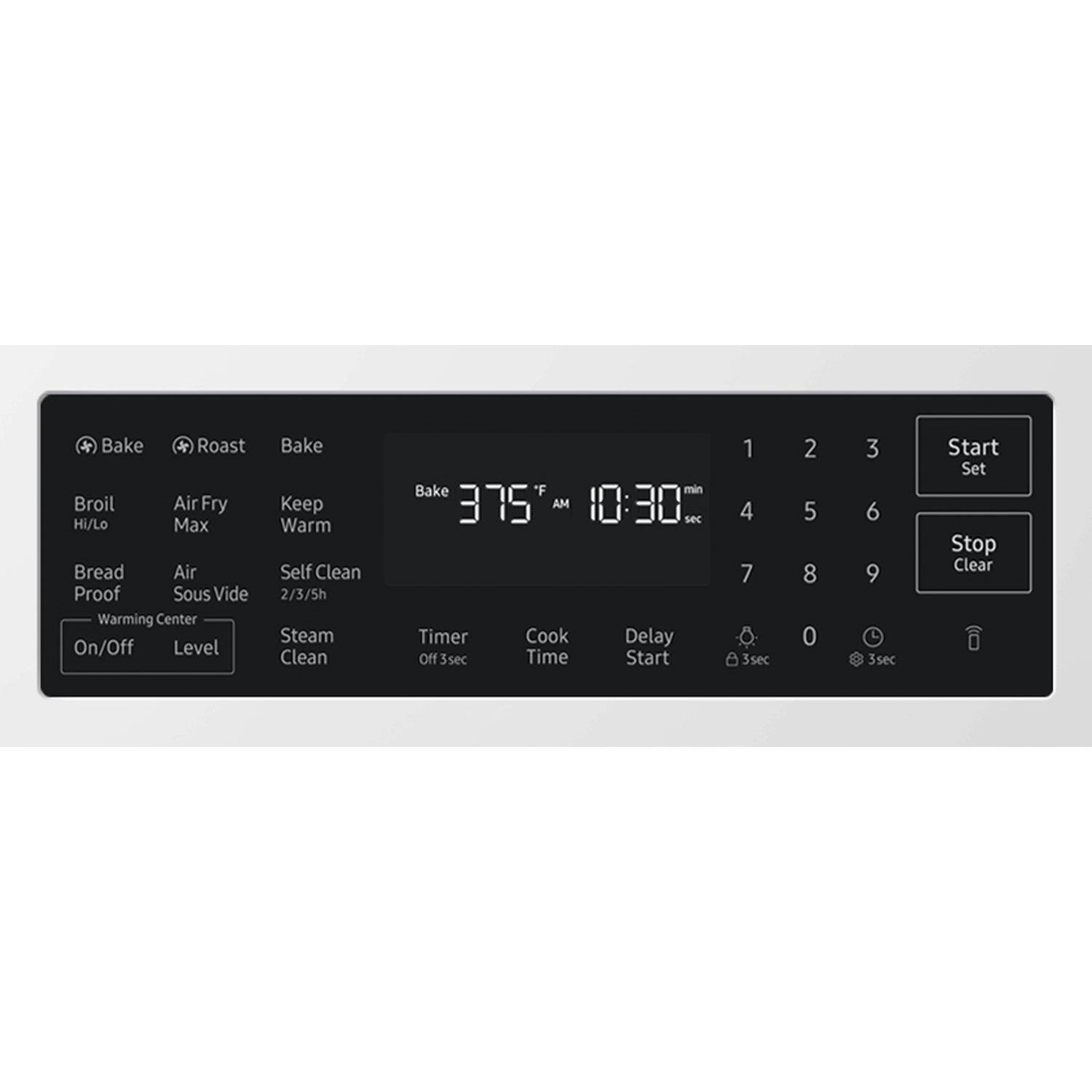 Bake * Roast * Broil * Air Fry * Hi/Lo * Max * Bread * Air Proof * Sous Vide * Warming Center * On/Off * Level * Bake * Keep Warm * Self Clean * 2/3/5h * Steam * Clean * Bake * F * 375 * AM * Timer * Cook * Off * f3sec * Time * min * 30 sec * Delay * Start * 1 * 4 * 7 * 3sec * 2 * 5 * 8 * 0 * 3 * 6 * 9 * 3sec * Start * Set * Stop * Clear