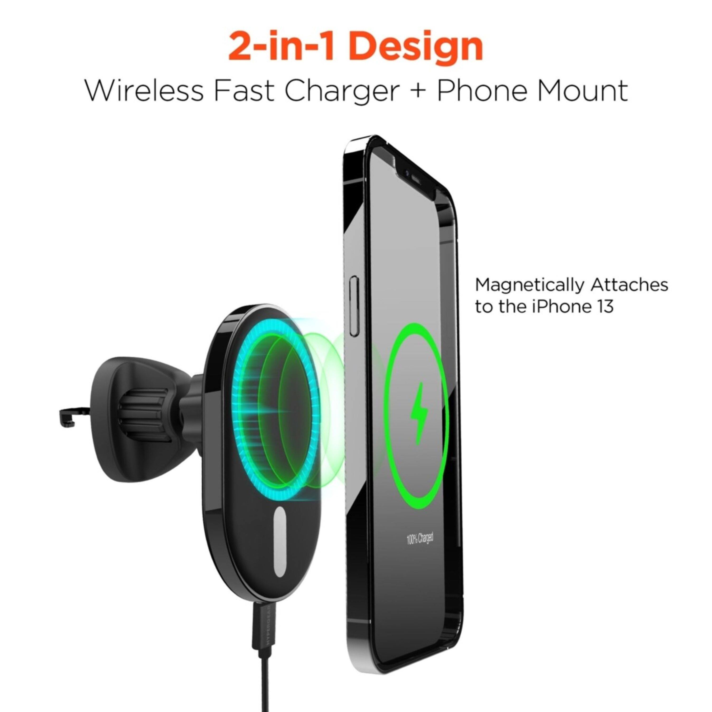 2-in-1 Design  
Wireless Fast Charger + Phone Mount  
Magnetic Attaches to the iPhone 13