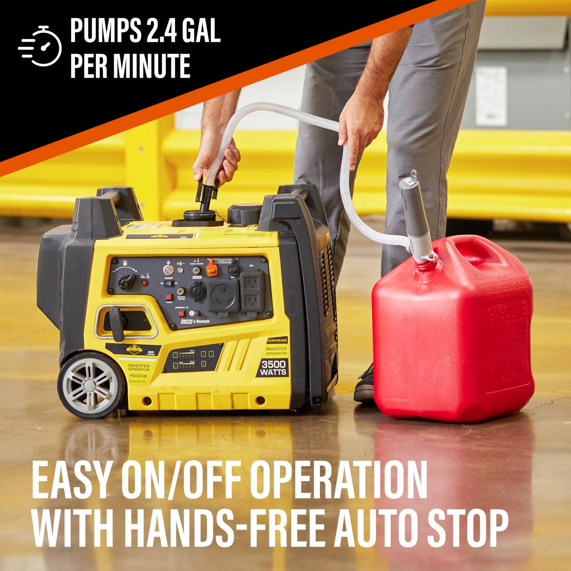PUMPS 2.4 GAL PER MINUTE

EASY ON/OFF OPERATION WITH HANDS-FREE AUTO STOP