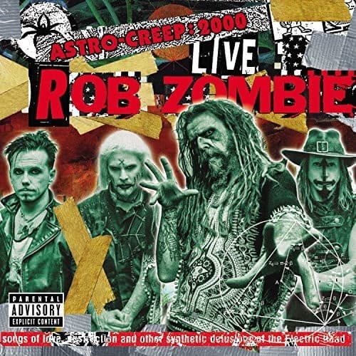 Rob Zombie - Astro-Creep: 2000 Live Songs Of Love, Destruction And Other Synthetic  - VINYL LP