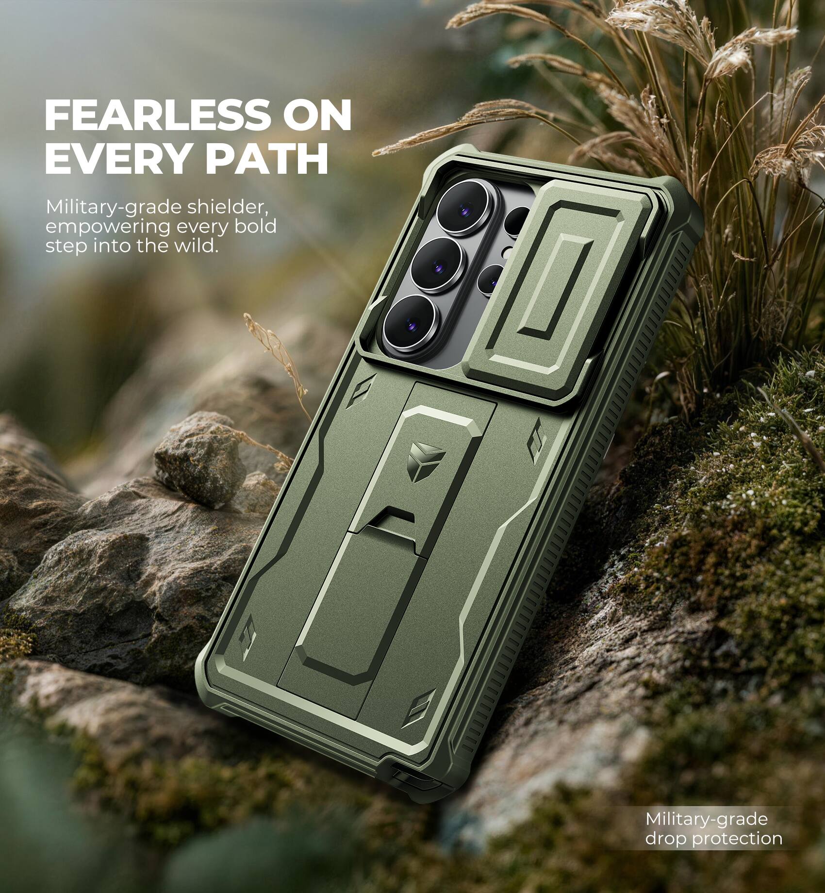 FEARLESS ON EVERY PATH

Military-grade shielder, empowering every bold step into the wild.

Military-grade drop protection