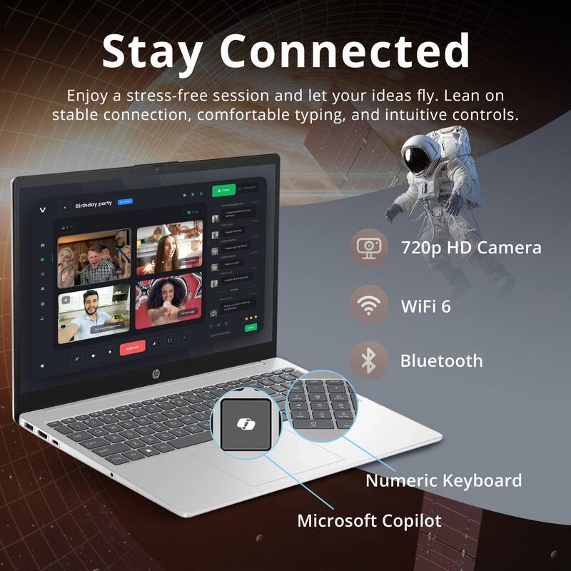 Stay Connected  
Enjoy a stress-free session and let your ideas fly. Lean on stable connection, comfortable typing, and intuitive controls.  

- 720p HD Camera  
- WiFi 6  
- Bluetooth  
- Numeric Keyboard  
- Microsoft Copilot