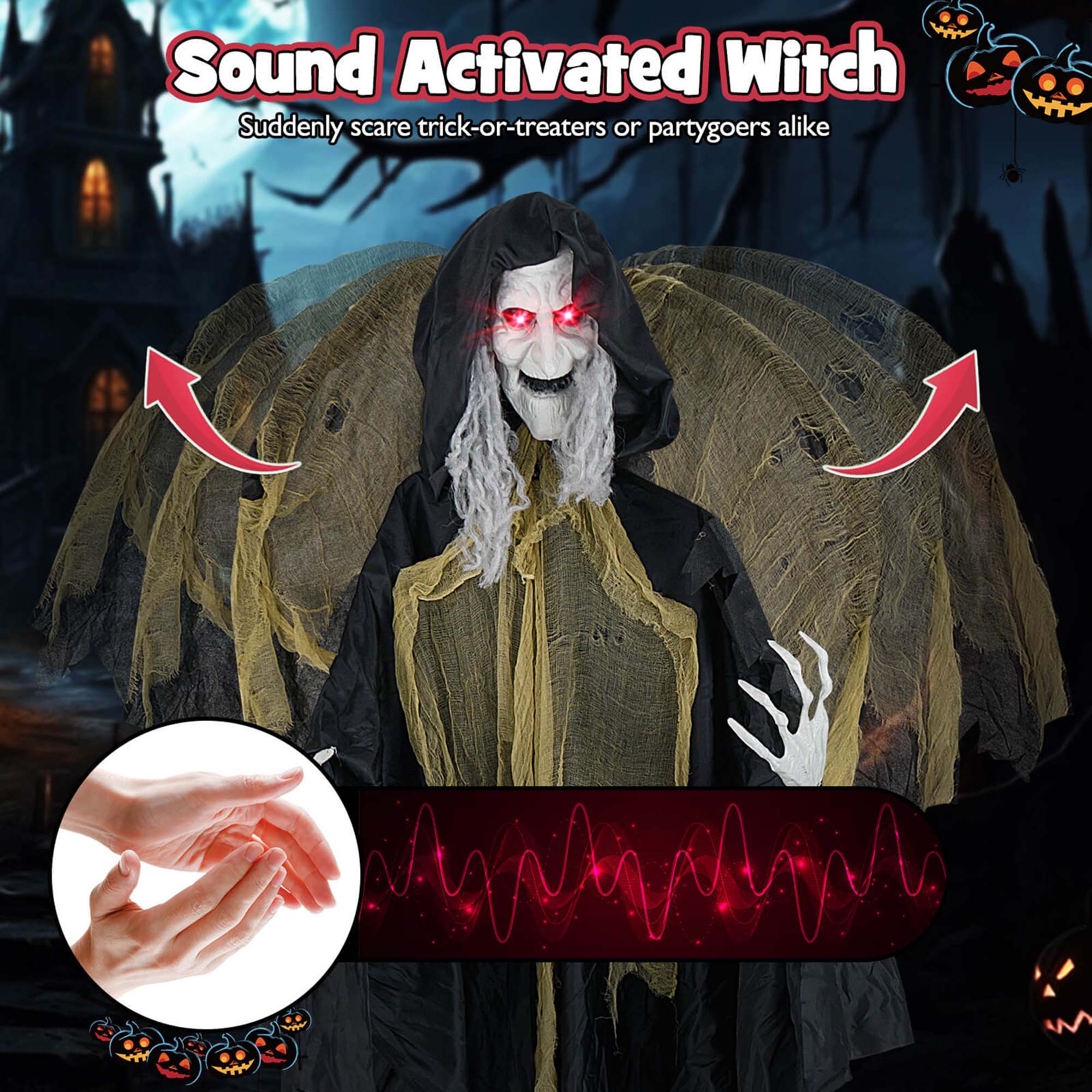 Sound Activated Witch: Suddenly scare trick-or-treaters or partygoers alike.