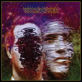 Worshipper - Light In The Wire - VINYL LP