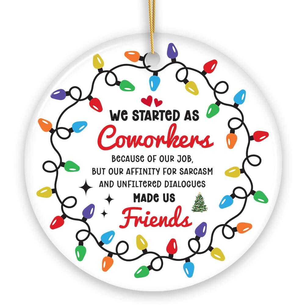OrnamentallyYou - Coworkers Become Friends Quote Ornament Christmas Appreciation Gift for Office Work Friends - Multi-colored