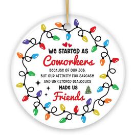 OrnamentallyYou - Coworkers Become Friends Quote Ornament Christmas Appreciation Gift for Office Work Friends - Multi-colored