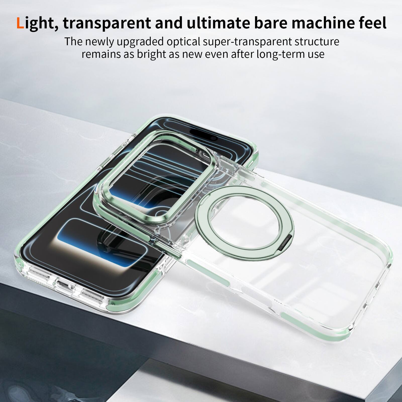 Light, transparent and ultimate bare machine feel

The newly upgraded optical super-transparent structure remains as bright as new even after long-term use