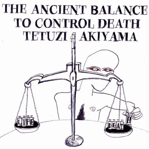 Tetuzi Akiyama - Ancient Balance to Control Death  - COMPACT DISCS