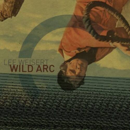 Weisert / Yang / Mcclure - Wild Arc  - COMPACT DISCS