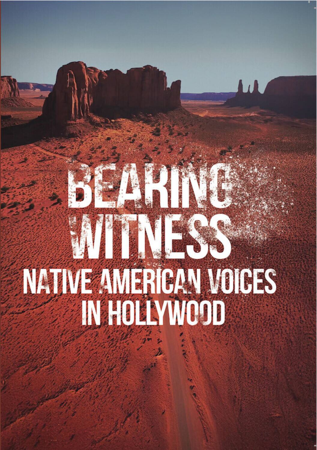 Bearing Witness: Native American Voices In Hollywood - DVD