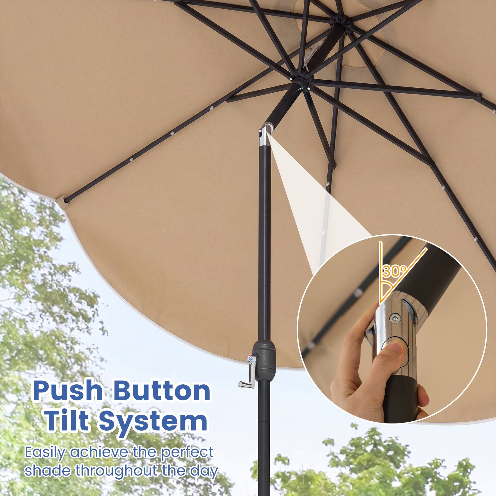 Push Button Tilt System  
Easily achieve the perfect shade throughout the day