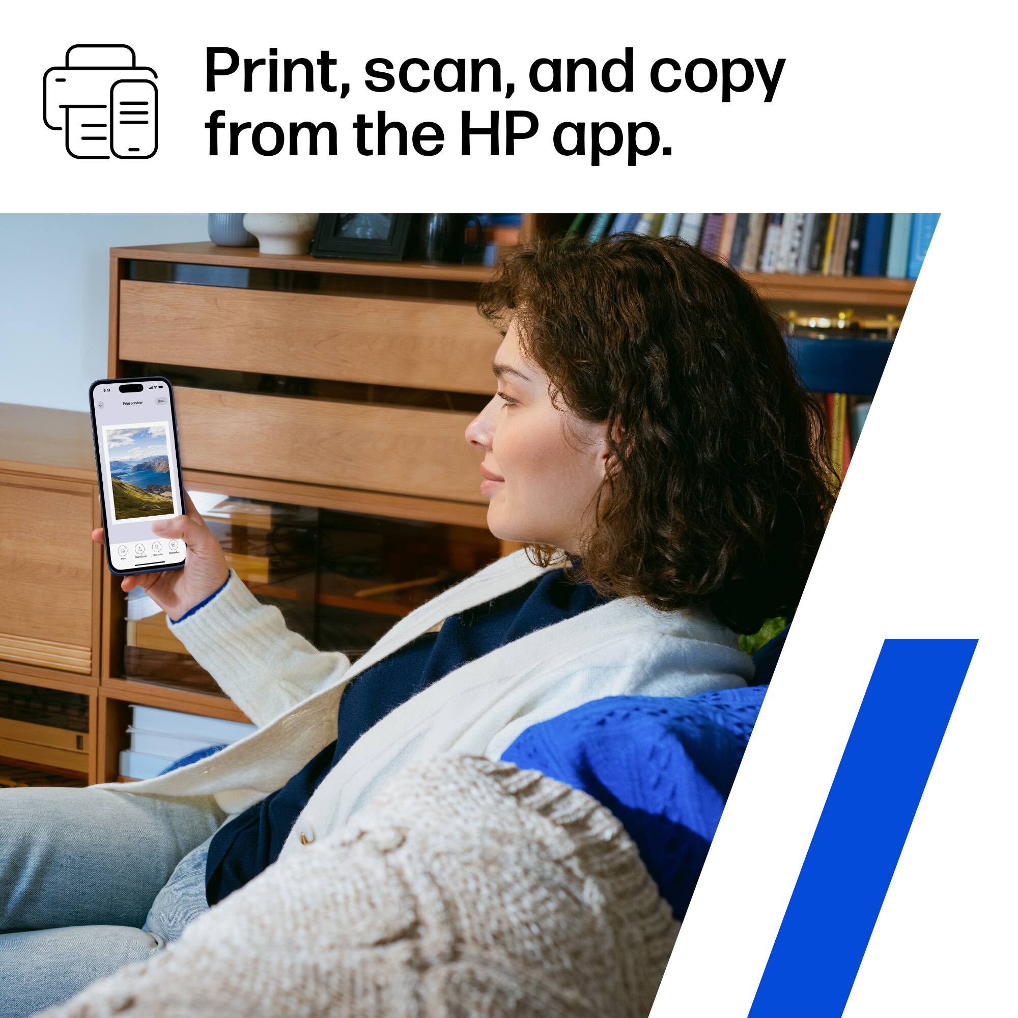Print, scan, and copy from the HP app.