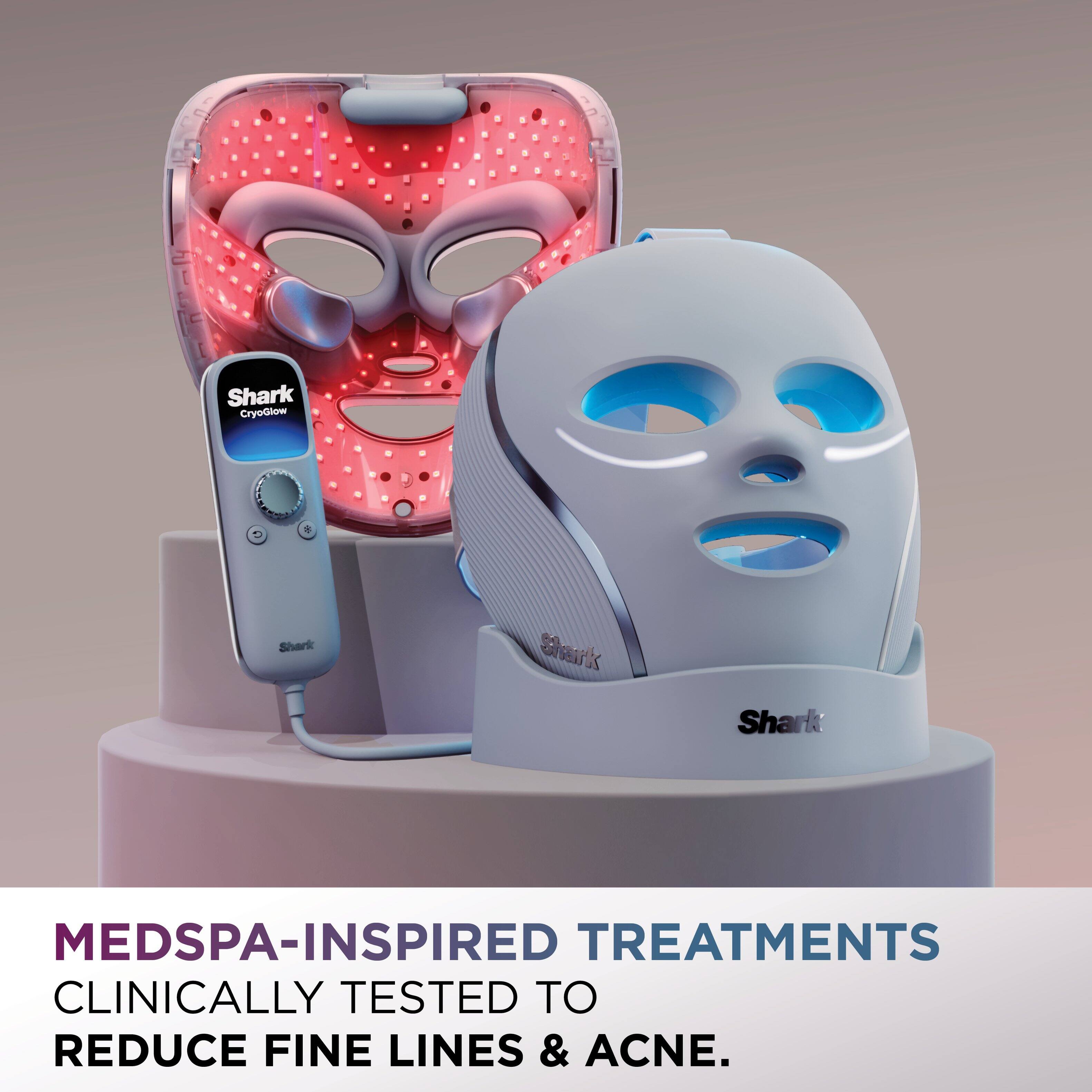 Shark CryoGlow  
MEDSPA-INSPIRED TREATMENTS  
CLINICALLY TESTED TO REDUCE FINE LINES & ACNE.