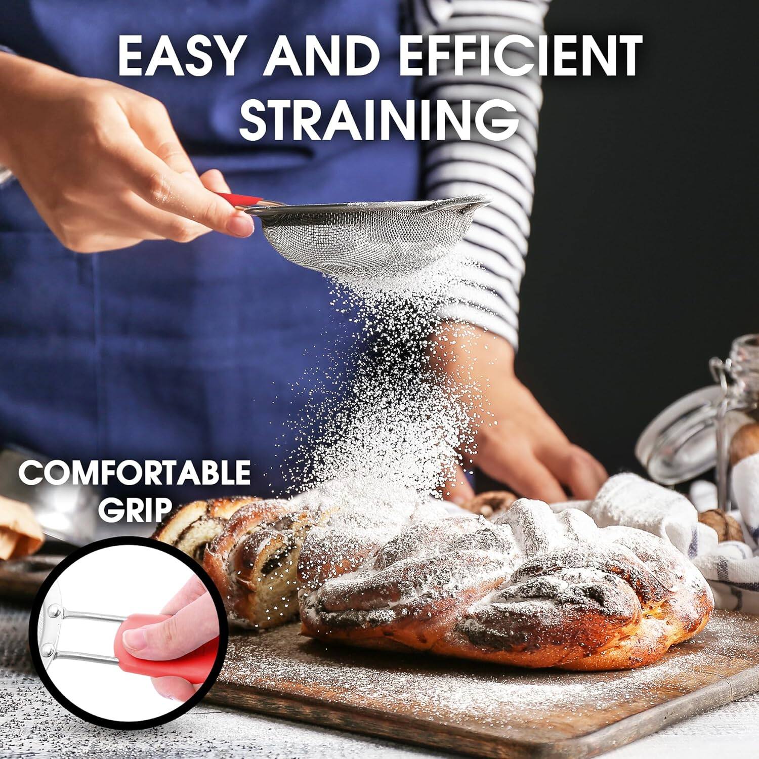 EASY AND EFFICIENT STRAINING

COMFORTABLE GRIP