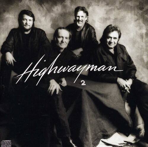 The Highwaymen - Highwaymen 2   - COMPACT DISCS [CD]