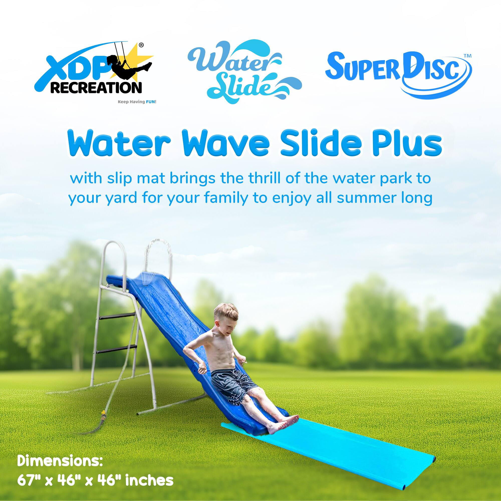 Water Wave Slide Plus with slip mat brings the thrill of the water park to your yard for your family to enjoy all summer long. Dimensions: 67" x 46" x 46" inches.