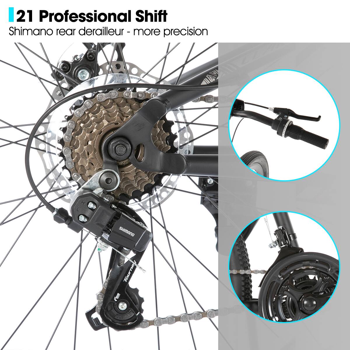 21 Professional Shift  
Shimano rear derailleur - more precision