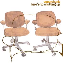 Superchunk - Here's to Shutting Up - VINYL LP
