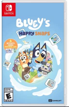 Nintendo Switch: Bluey's Happy Snaps  
6 Activity Cards for Real Life  
Everyone ESRB  
GameLoft - E (Everyone)