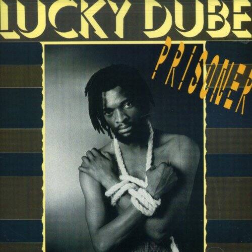 LUCKY DUBE  
PRISONER