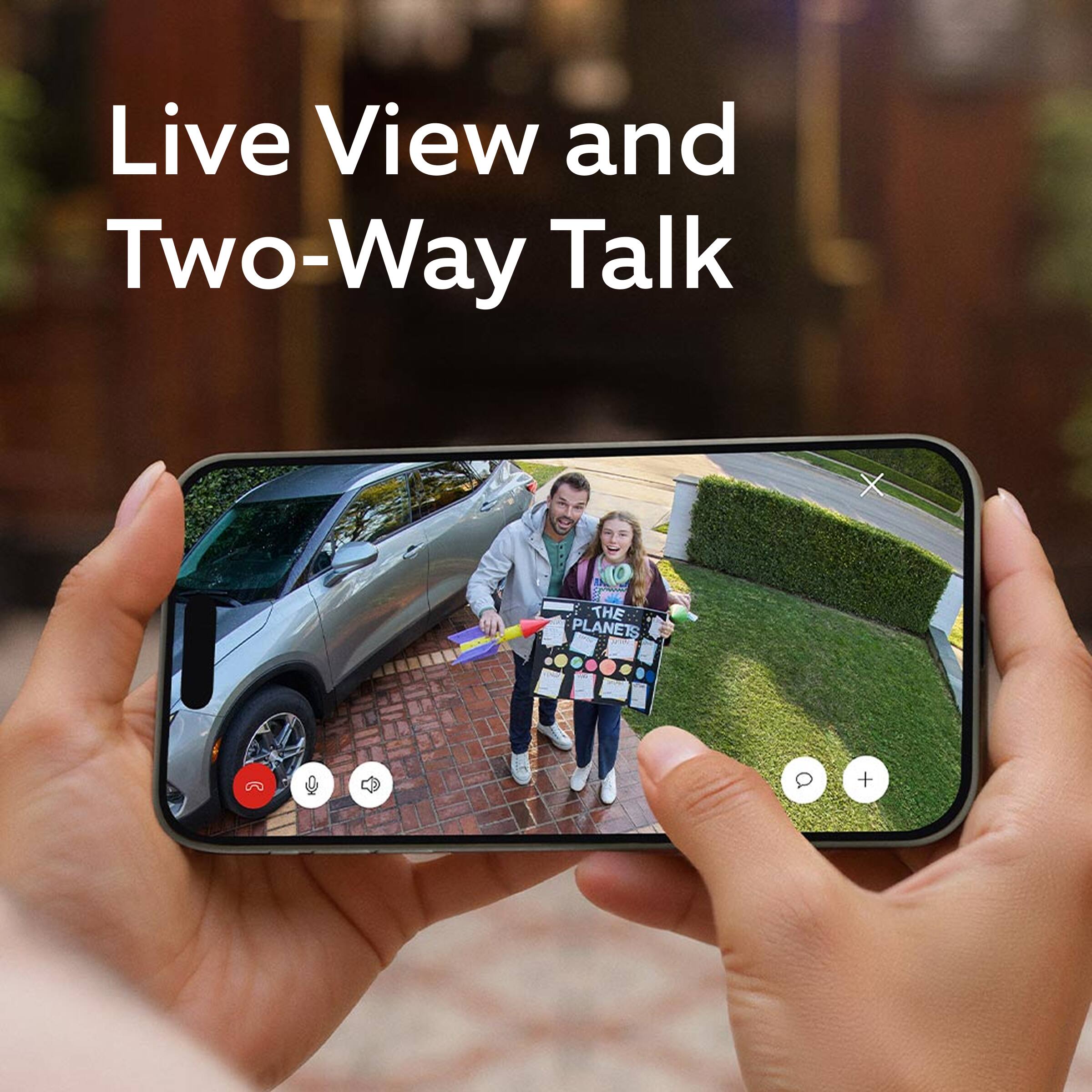 Live View and Two-Way Talk

THE PLANETS