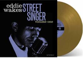 Eddie Wakes - Street Singer Volume 1 - VINYL LP