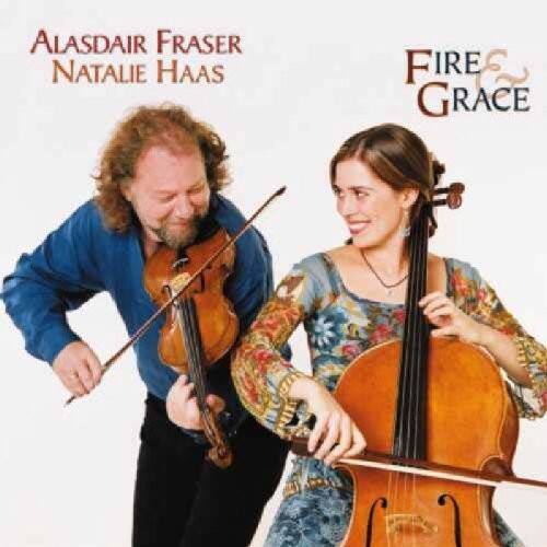 Alasdair Fraser  
Natalie Haas  
Fire & Grace