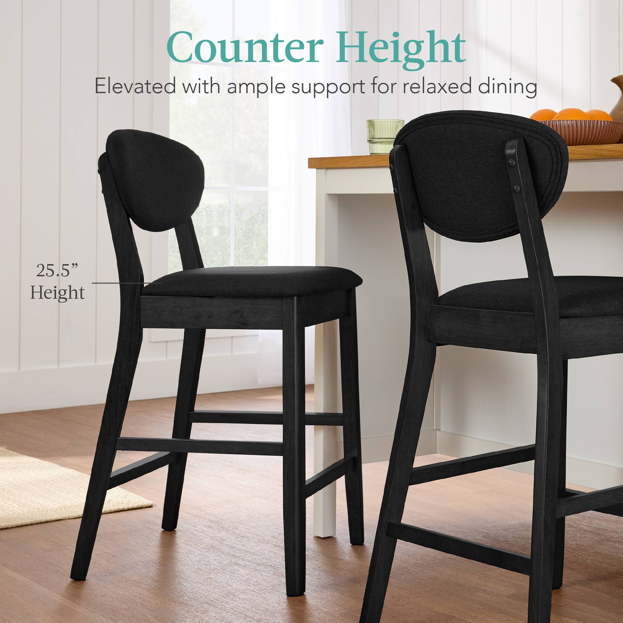 Counter Height  
Elevated with ample support for relaxed dining  
25.5" Height