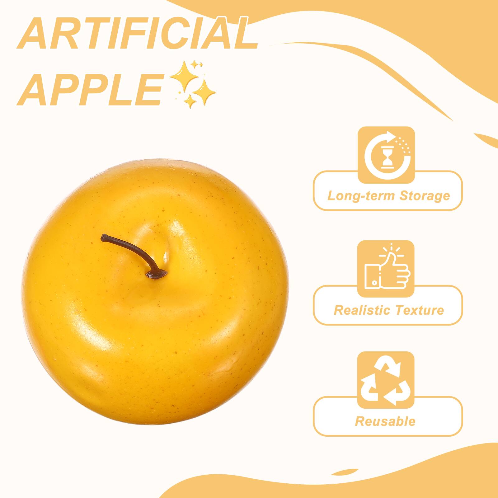 ARTIFICIAL APPLE

- Long-term Storage
- Realistic Texture
- Reusable