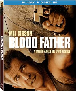 Blood Father - BLU-RAY