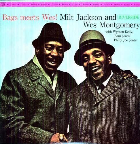 Bags meets Wes!  
Milt Jackson and Wes Montgomery  
with Wynton Kelly, Sam Jones, Philly Joe Jones