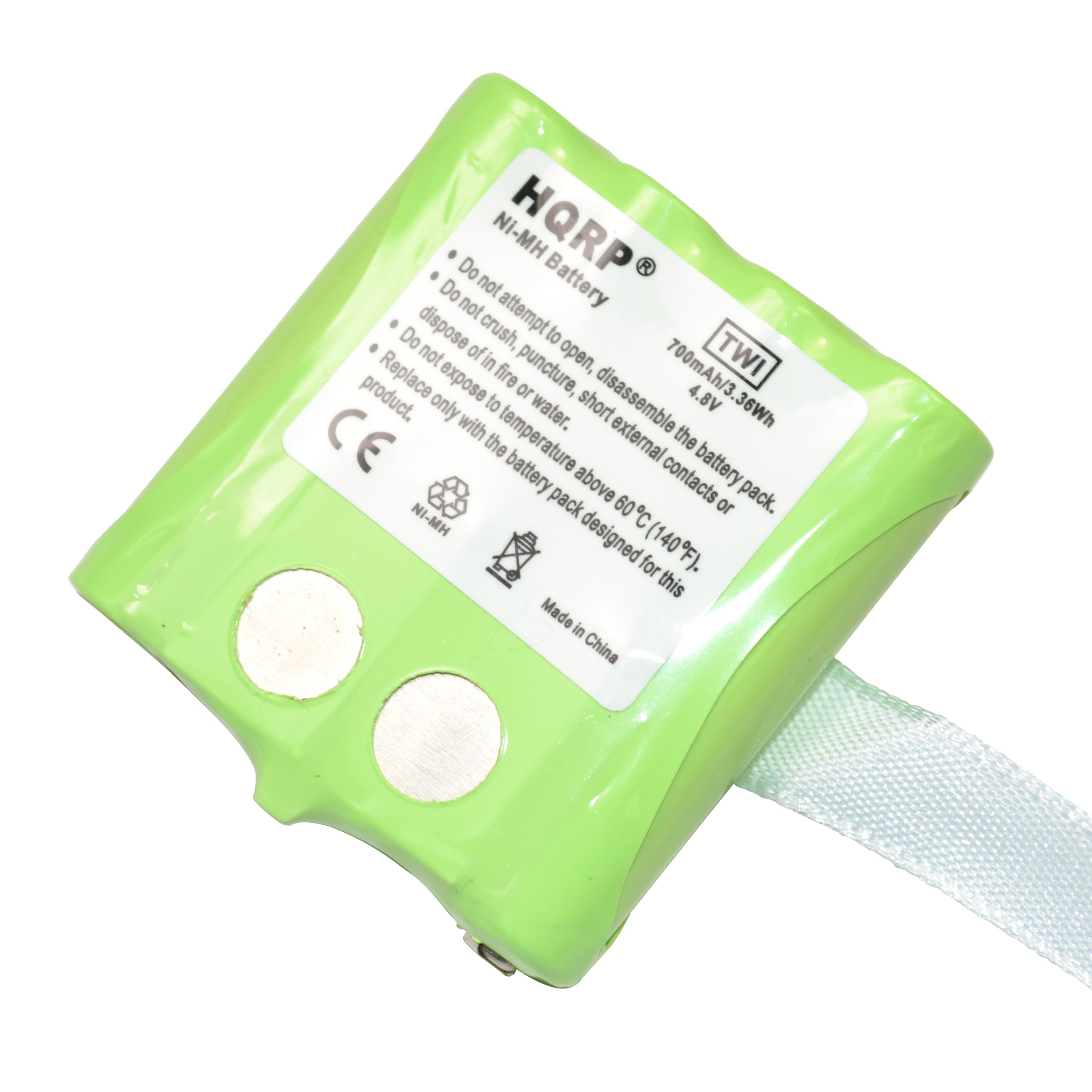 HQRP Battery  
Ni-MH  
700mAh/3.6Wh  
4.8V  
Made in China  

TWI  

Do not attempt to open, disassemble the battery pack.  
Do not crush, puncture, or expose to fire.  
Do not dispose of in fire or water.  
Do not expose to temperature above 60°C (140°F).  
Replace only with the battery pack designed for this product.