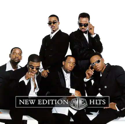NEW EDITION
NE HITS