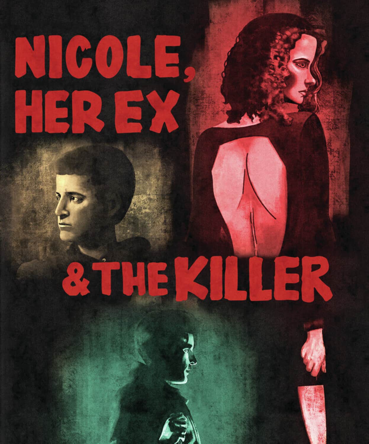 Nicole, her Ex & the Killer  - BLU-RAY