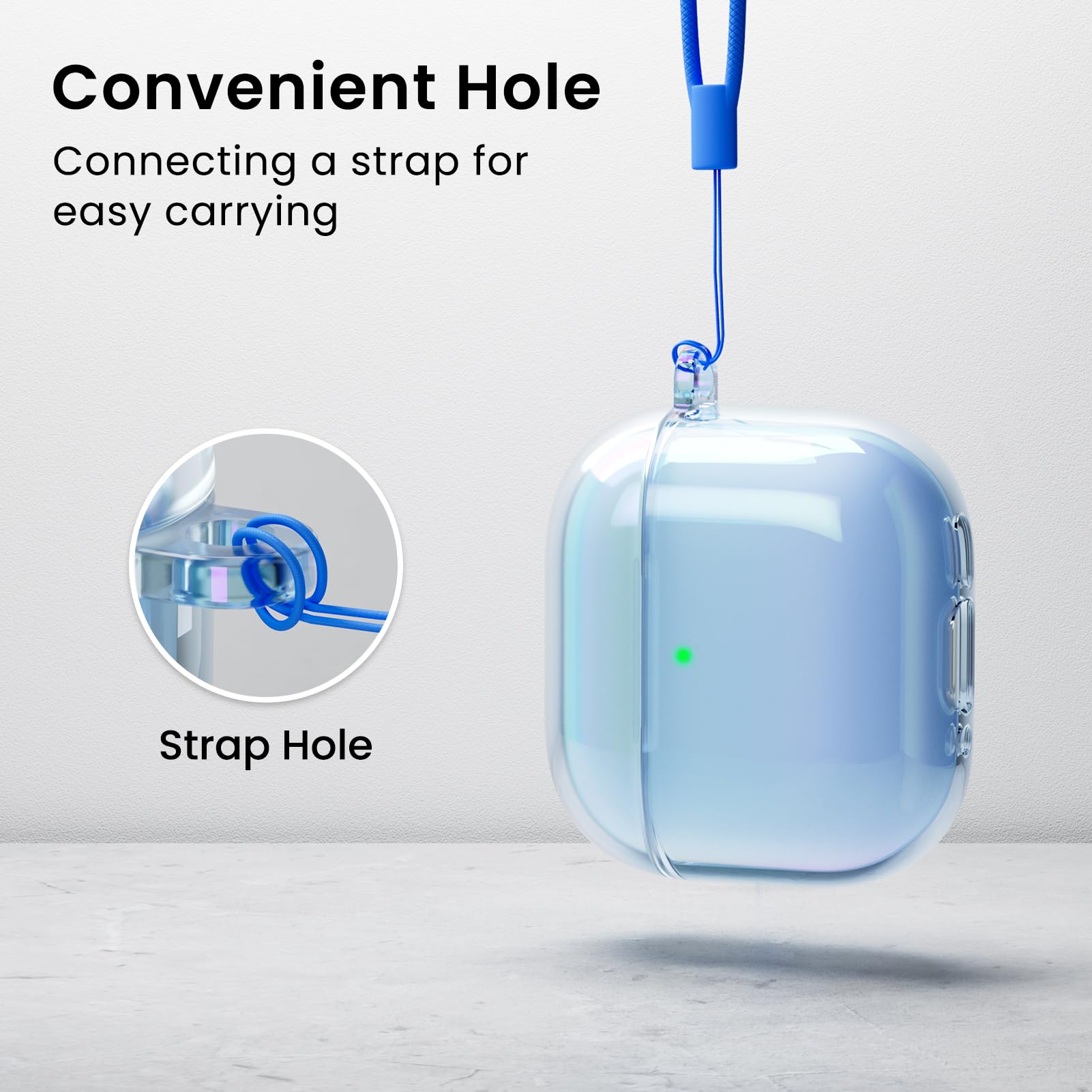 Convenient Hole: Connecting a strap for easy carrying
Strap Hole