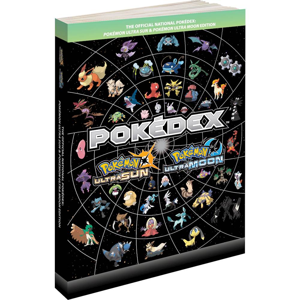 Pokémon Ultra Sun and Pokémon Ultra Moon Edition: The Official National  Pokédex 9780744019360