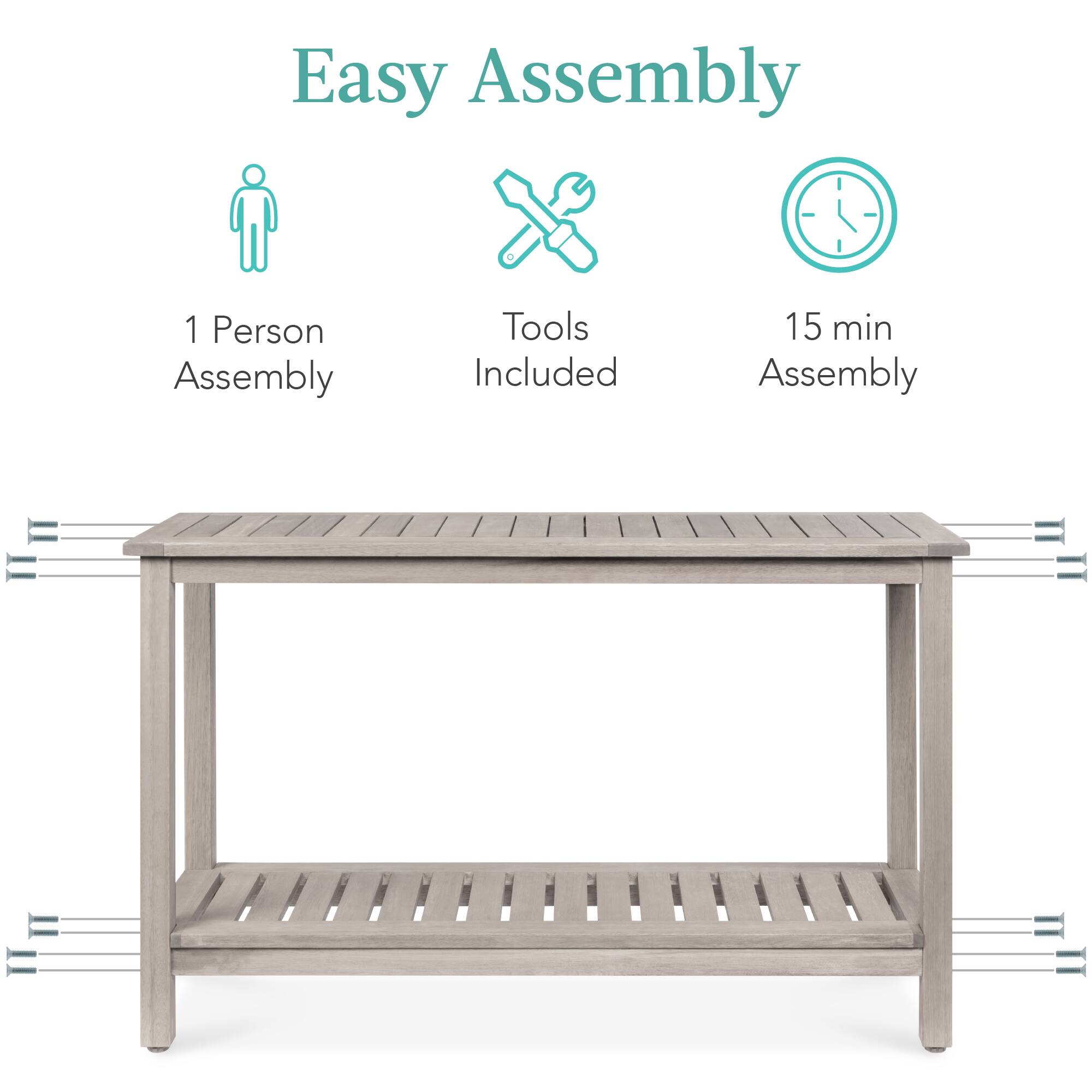 Easy Assembly

1 Person Assembly  
Tools Included  
15 min Assembly