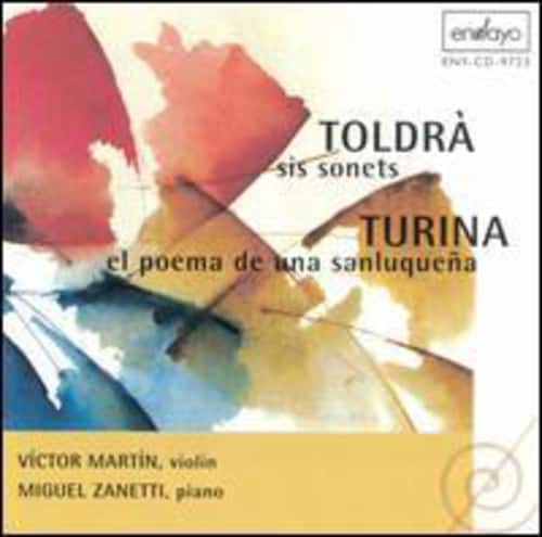Victor Martin - Music for Violin & Piano By Turina & Toldra  - COMPACT DISCS