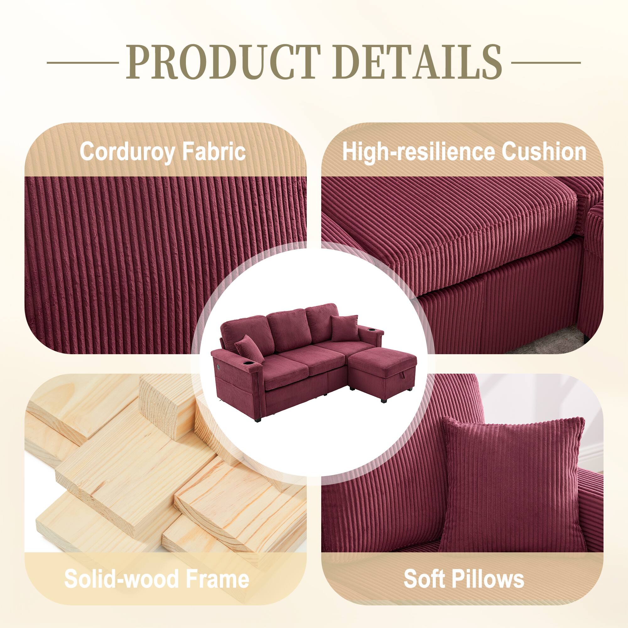 PRODUCT DETAILS

- Corduroy Fabric
- High-resilience Cushion
- Solid-wood Frame
- Soft Pillows