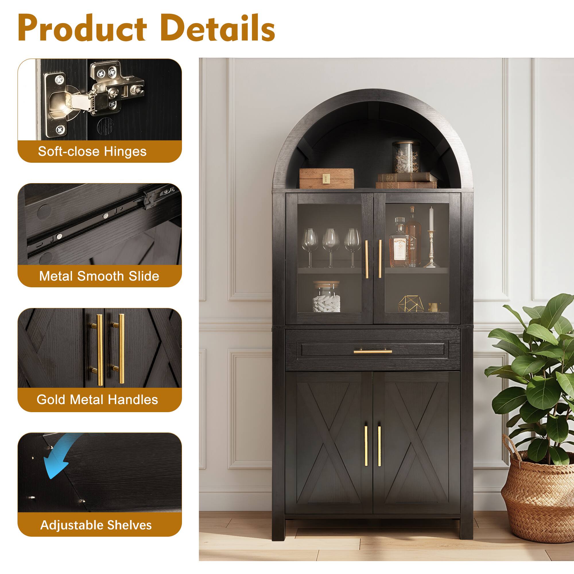 Product Details

- Soft-close Hinges
- Metal Smooth Slide
- Gold Metal Handles
- Adjustable Shelves