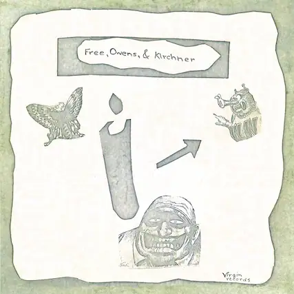 Free, Owens, & Kirchner
Virgin Records