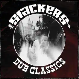 The Slackers - Dub Classics - VINYL LP