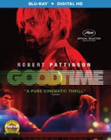 Good Time [Blu-ray] [2017] - Front_Original