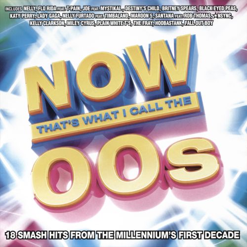  NOW: The 00's [CD]