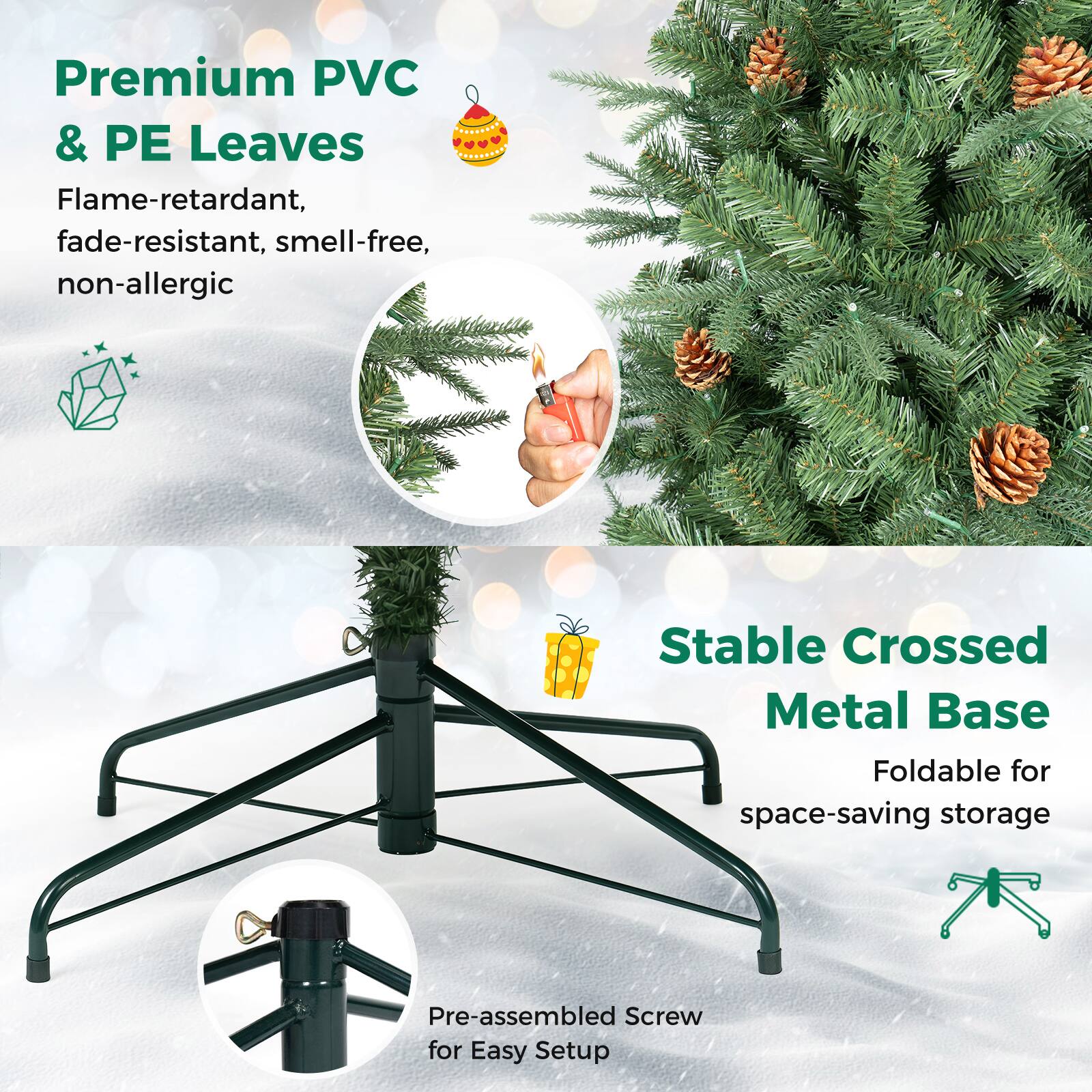 Premium PVC & PE Leaves  
Flame-retardant, fade-resistant, smell-free, non-allergic  

Stable Crossed Metal Base  
Foldable for space-saving storage  

Pre-assembled Screw for Easy Setup