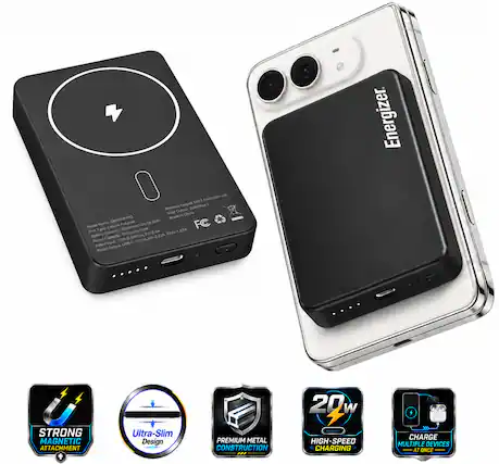 Energizer
NAVINALING LING Outpot 20w(Max) Wireless Output Total Otving Monive Wt's OM10081PO Model Name: LIQUOIS Polymer 5000mAh 18.5Wh FC Cell Type: 3000mAh 4.2V
USB-C SW 5V=3A, 9V-2.22A, Roled input Rated USB-C Rated Output
STRONG MAGNETIC ATTACHMENT
Ultra-Slim Design
PREMIUM METAL CONSTRUCTION
20 W HIGH-SPEED CHARGING
CHARGE MULTIPLE DEVICES AT ONCE