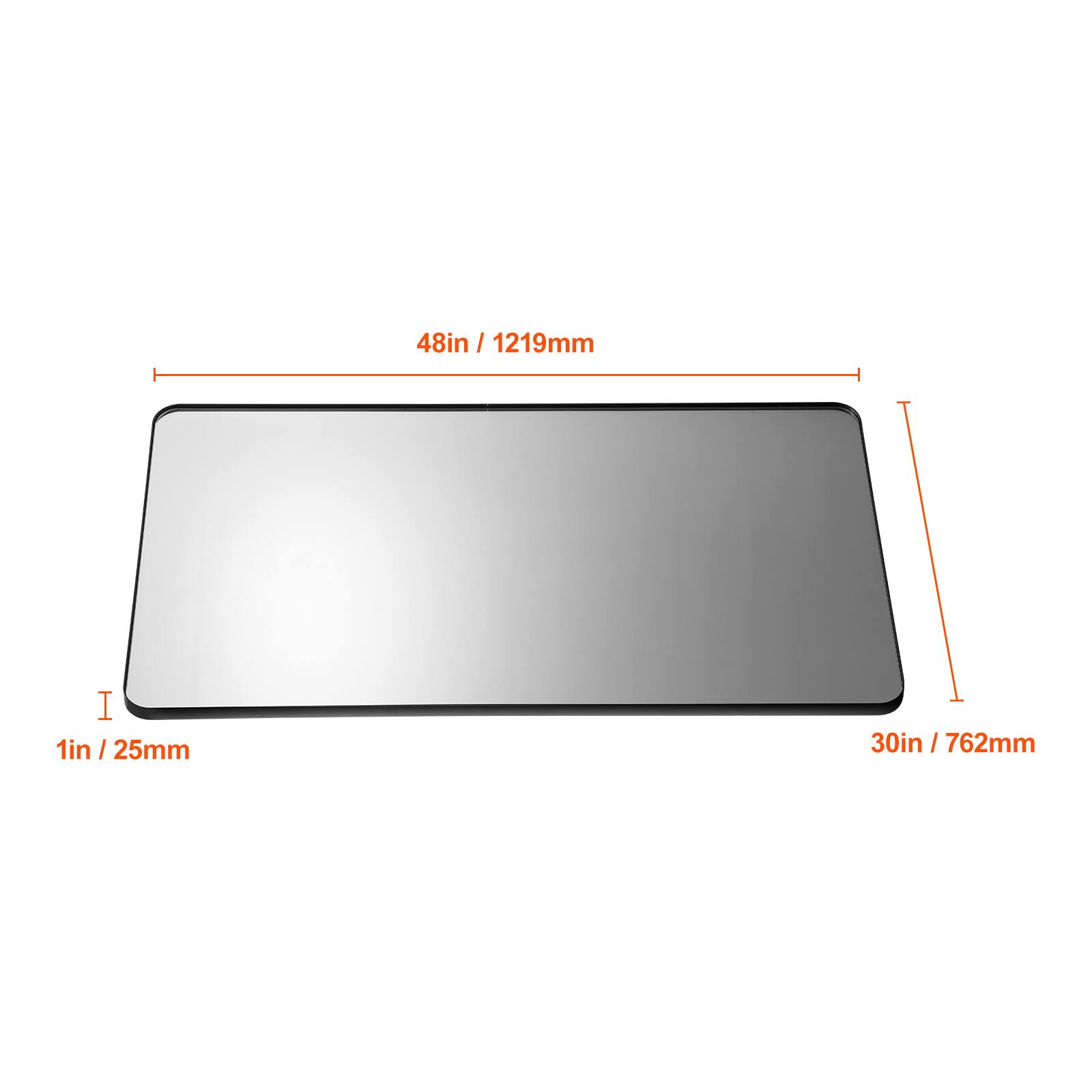 48in / 1219mm  
1in / 25mm  
30in / 762mm
